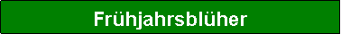 Textfeld: Frhjahrsblher